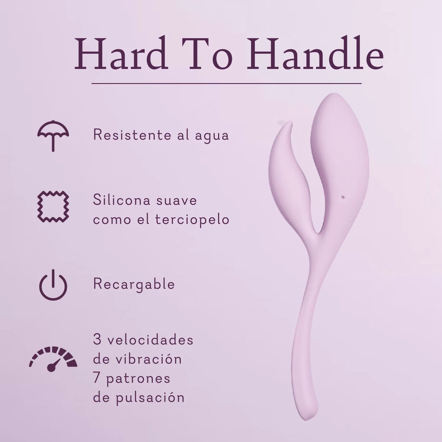 Hard to Handle (Vibrador Flexible de Doble Punta)